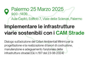 Seminario “Implementare le infrastrutture viarie sostenibili con i CAM Strade”
