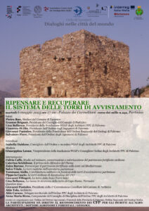 Patrocinio Convegno – “Ripensare e Recuperare il Sistema delle Torri di Avvistamento” 06/05/2025